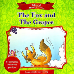 Tales With Morals & Values - The Fox and The Grapes - Spectrawide Bookstore