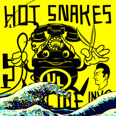 Hot Snakes - Suicide Invoice